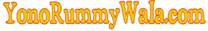 Yono Rummy Wala